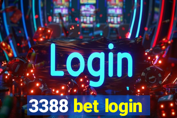 3388 bet login